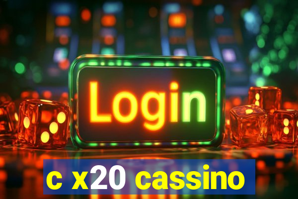 c x20 cassino